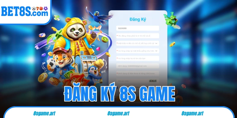 đăng ký 8s game